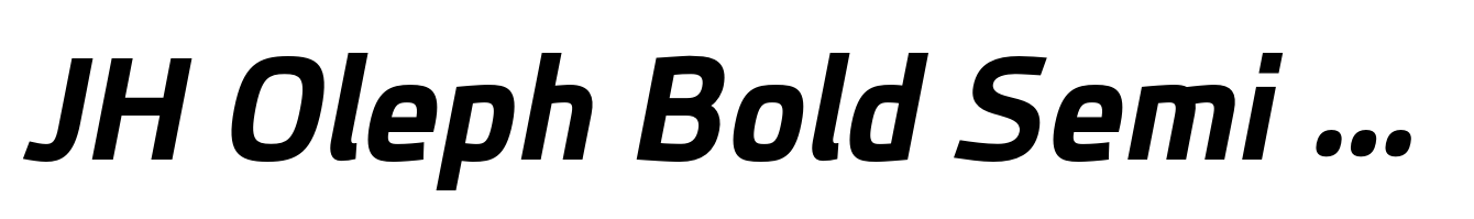 JH Oleph Bold Semi Condensed Italic